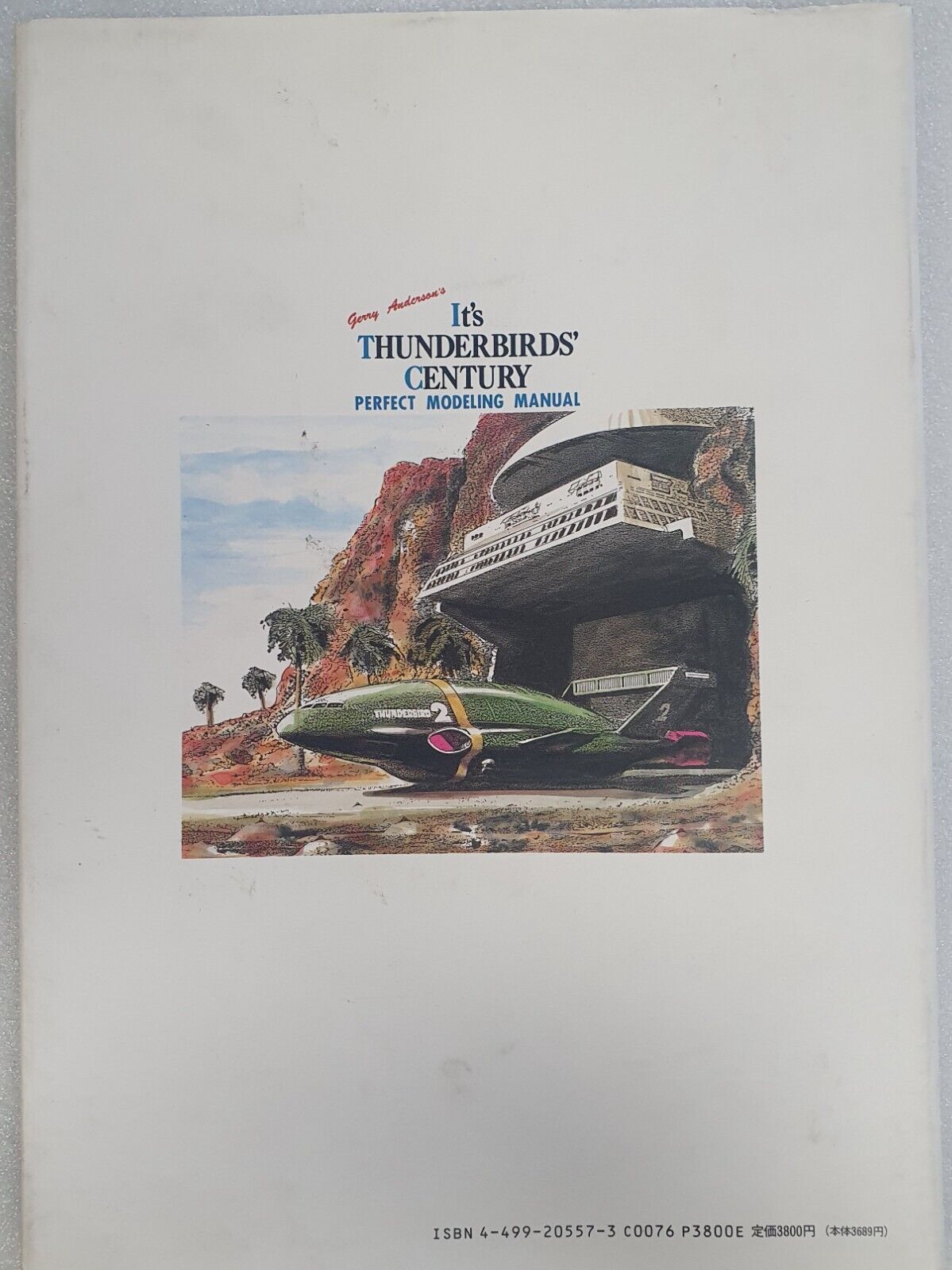 Gerry Anderson's Thunderbird's modelling manual